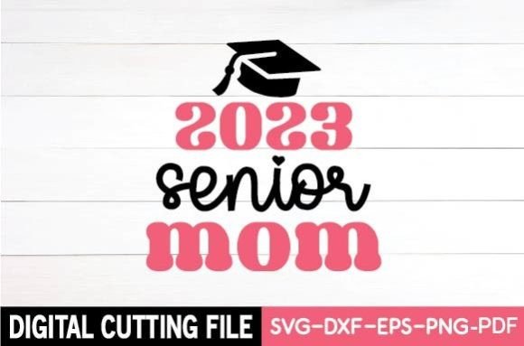 A Designer's Honest Review of 2023 Senior Mom SVG