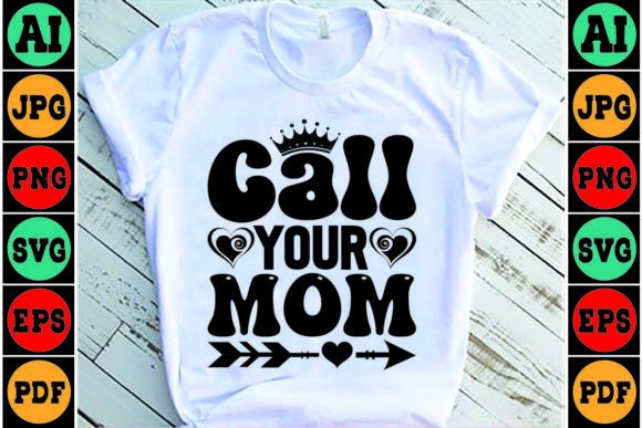 A Designer's Review of the Call Your Mom Mom SVG Design