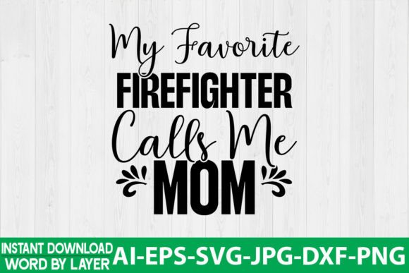 A Designer’s Take on “My Favorite Firefighter Calls Me Mom”