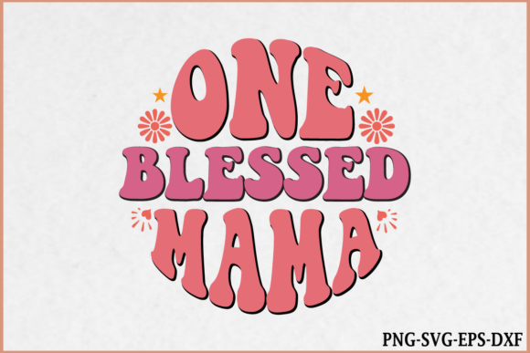 An Embroidery Designer Reviews One Blessed Mama