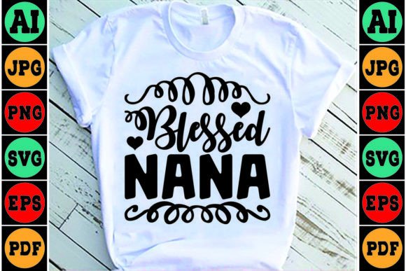 Blessed Nana Mom SVG Design: A Practical Design Review