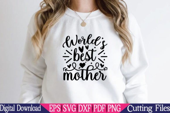 Embroidery Evaluation: World’s Best Mother SVG Design