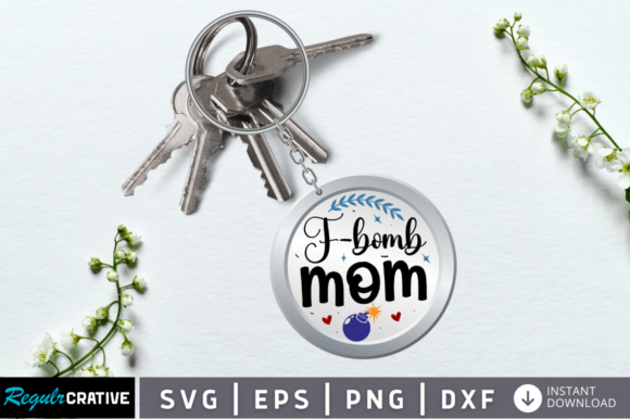 F-bomb Mom Svg Keychain: A Designer's Real-World Review