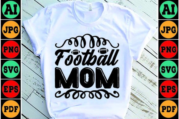 From SVG to Stitch: Reviewing the Football Mom Design